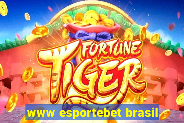 www esportebet brasil